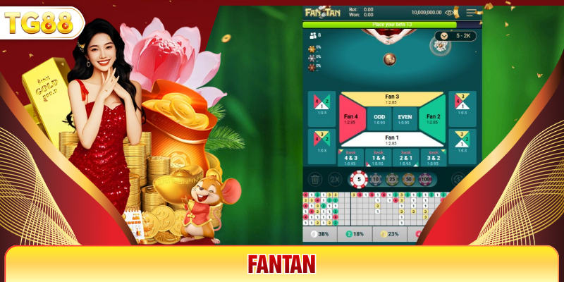 Fantan TG88 – Luật Chơi Dễ Hiểu, Đặt Cược Chuẩn Tay